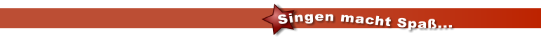 Singen macht Spaß...